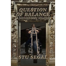 (英文圖書) Question Of Balance: A Motorcycle Memoir 平裝版, Createspace Independent Pub..., 英文