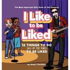 (英文圖書) I Like To Be Liked: 12 Things To Do (All of the Time) To Be Liked 精裝版, Stu Show, Be Kind Be Positi..., 英文