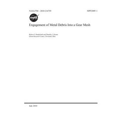 Engagement of Metal Debris Into a Gear Mesh 平裝版, Independently Published, 英語
