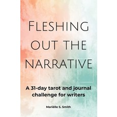 (英文圖書) Fleshing Out the Narrative: A 31-Day Tarot and Journal Challenge for Writers 平裝版, M.S. Wordsmith, 英文