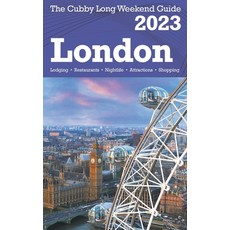 (英文圖書) London - The Cubby 2023 Long Weekend Guide 平裝版, Fisher Collins Press, 英文