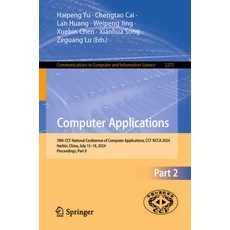 (英文圖書) Computer Applications: 39th CCF National Conference of Computer Applications C... 平裝版, Springer, 英文