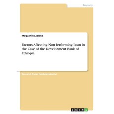(英文圖書) Factors Affecting Non-Performing Loan in the Case of the Development Bank of Ethiopia 平裝版, Grin Verlag, 英文