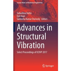 Advances in Structural Vibration: Select Proceedings of Icovp 2017 精裝版, Springer, 英文