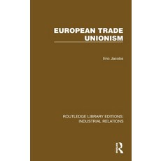 (英文圖書) European Trade Unionism 精裝版, Routledge, 英文