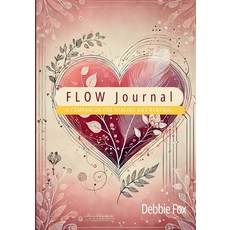 (英文圖書) FLOW Journal: A Companion for Healing and Renewal 平裝版, Gatekeeper Press, 英文