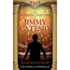 (英文圖書)The Audacious Auditions of Jimmy Catesby 平裝版, Cuthland Press, 英文