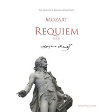 (英文圖書) Mozart Requiem (K.626) Piano Vocal Score 平裝版, Independently Published, 英文