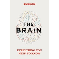 The Brain: Everything You Need to Know 精裝版, Nicholas Brealey Publishing, 英文