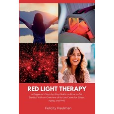 (英文圖書) Red Light Therapy for Women: A Beginner's Step-by-Step Guide on How to Get Started With an O... 平裝版, Mindplusfood, 英文