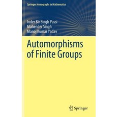 (英文圖書) Automorphisms of Finite Groups 精裝版, Springer, 英文