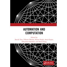 (英文圖書) Automation and Computation: Proceedings of the International Conference on Automation and Com... 精裝版, CRC Press, 英文