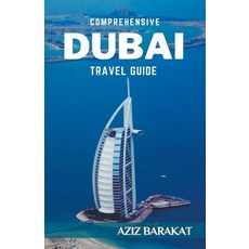 (英文圖書) Comprehensive Dubai Travel Guide 平裝版, Felix Agbodji, 英文
