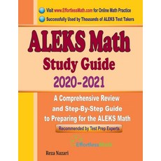 ALEKS Math Study Guide 2020 - 2021: A Comprehensive Review and Step-By-Step Guide to Preparing for t... 平裝版, Effortless Math Education, 英語