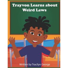 (英文圖書)Trayvon Learns about Weird Laws 平裝版, Independently Published, 英文