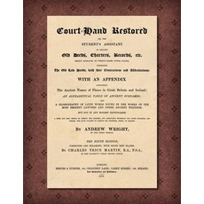 (英文圖書) Court-Hand Restored [1879] 平裝版, Lawbook Exchange, Ltd., 英文