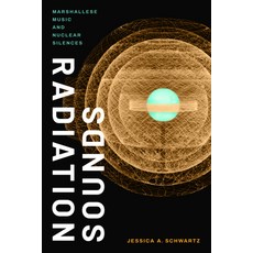 (英文圖書) Radiation Sounds: Marshallese Music and Nuclear Silences 平裝版, Duke University Press, 英文