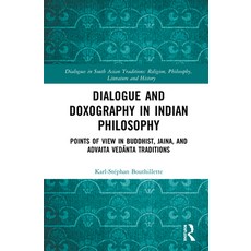 (英文圖書) Dialogue and Doxography in Indian Philosophy: Points of View in Buddhist Jaina and Advaita ... 精裝版, Routledge, 英文