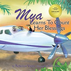 (英文圖書)Mya Learns To Count Her Blessings 平裝版, Rebecca Victor Books, LLC, 英文