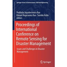 (英文圖書) Proceedings of International Conference on Remote Sensing for Disaster Management: Issues and... 精裝版, Springer, 英文