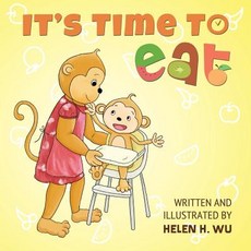 (英文圖書)It's Time To Eat: A Children's Picture Book for Early/Beginner Readers 平裝版, Createspace Independent Pub..., 英文