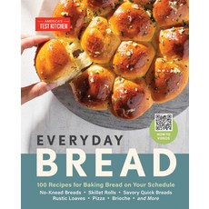(英文圖書) Everyday Bread: 100 Recipes for Baking Bread on Your Schedule 精裝版, America's Test Kitchen, 英文