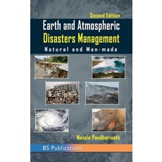 Earth and Atmospheric Disaster Management Natural and Man-made: Natural and Man-made 精裝版, BS Publications, 英文
