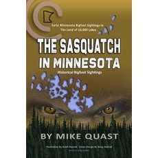 (英文圖書) The Sasquatch in Minnesota 平裝版, Whitewolf Entertainment, 英文
