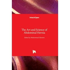(英文圖書) The Art and Science of Abdominal Hernia 精裝版, Intechopen, 英文