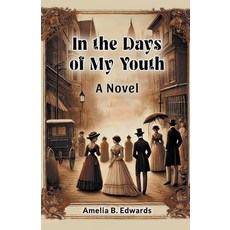 (英文圖書) In the Days of My Youth A Novel 平裝版, Double 9 Books, 英文
