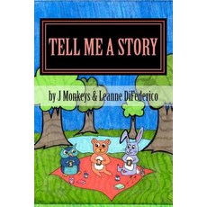 (英文圖書)Tell Me a Story 平裝版, Createspace Independent Pub..., 英文