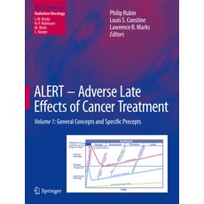(英文圖書) Alert - Adverse Late Effects of Cancer Treatment: Volume 1: General Concepts and Specific Pre... 精裝版, Springer, 英文