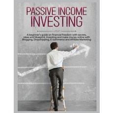 (英文圖書) Passive Income Investing: A beginner's Guide on Financial Freedom with Secrets Ideas and Blu... 精裝版, Gary Jennings, 英文