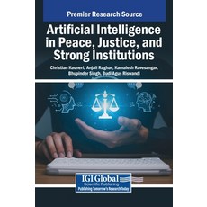 (英文圖書) Artificial Intelligence in Peace Justice and Strong Institutions 精裝版, IGI Global, 英文