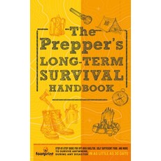(英文圖書) The Prepper's Long Term Survival Handbook: Step-By-Step Guide for Off-Grid Shelter Self Suff... 平裝版, Muze Publishing, 英文