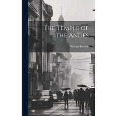 (英文圖書) The Temple of the Andes 精裝版, Legare Street Press, 英文