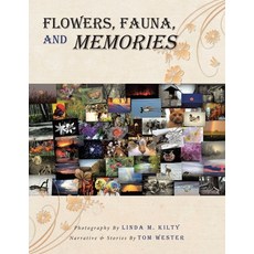 Flowers Fauna and Memories 平裝版, Covenant Books, 英文