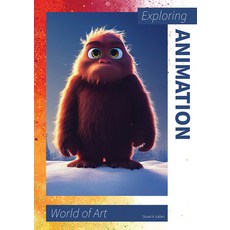 (英文圖書) Exploring Animation 精裝版, Referencepoint Press, 英文