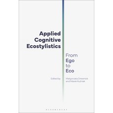 (英文圖書) Applied Cognitive Ecostylistics: From Ego to Eco 精裝版, Bloomsbury Academic, 英文