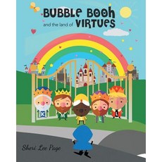 (英文圖書)Bubble Booh and the Land of Virtues 平裝版, Partridge Publishing, 英文
