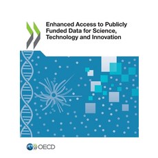 Enhanced Access to Publicly Funded Data for Science Technology and Innovation 平裝版, Org. for Economic Cooperation & Development, 英文