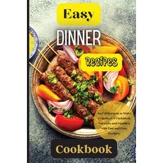 (英文圖書) Easy Dinner Recipes Cookbook: Joyful Recipes to Make Together! A Cookbook for Kids and Famili... 平裝版, Angelica S. Davis, 英文