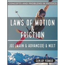 Laws of Motion and Friction: Mechanics 平裝版, Independently Published, 英文