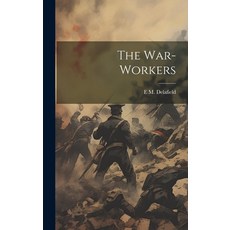 (英文圖書) The War-Workers 精裝版, Legare Street Press, 英文