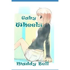 (英文圖書) Gaby - Wheels: Book 10 平裝版, Independently Published, 英文