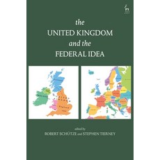 The United Kingdom and the Federal Idea 平裝版, Hart Publishing, 英文