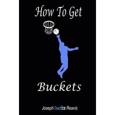 (英文圖書) How To Get Buckets 平裝版, Createspace Independent Pub..., 英文