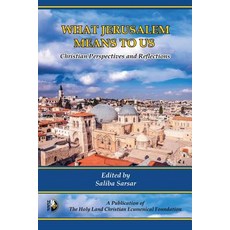 (英文圖書) What Jerusalem Means to Us: Christian Perspectives and Reflections 平裝版, Noble Book Publishing Incor..., 英文