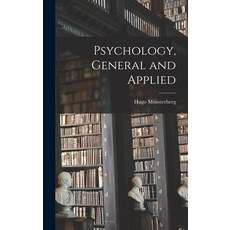 (英文圖書) Psychology General and Applied 精裝版, Legare Street Press, 英文