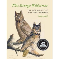 (英文圖書)This Strange Wilderness: The Life and Art of John James Audubon 平裝版, University of Nebraska Press, 英文